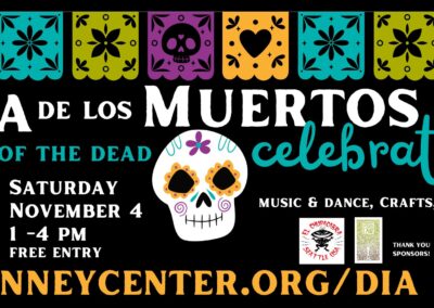 Mark your calendar for our local Día de los Muertos – Day of the Dead Celebration