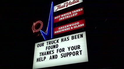 Greenwood True Value truck recovered