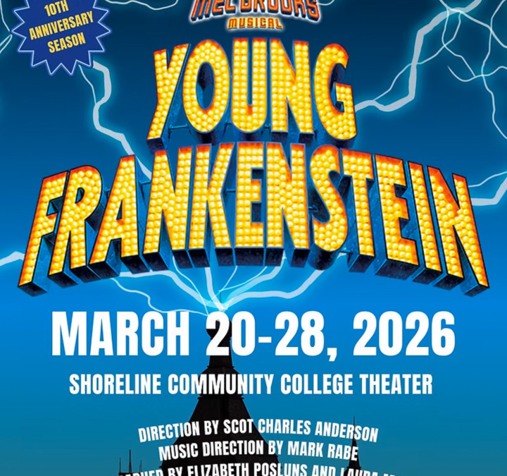 Tickets now available for Woodland Park Players’ “Young Frankenstein”